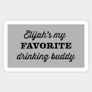 Funny Passover "Elijah's my Favorite Drinking Buddy" Graphic Design, made by EndlessEmporium Sticker